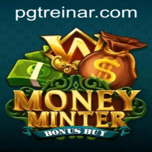 Explorando MoneyMinterBonusBuy: Um Guia Completo para Jogadores